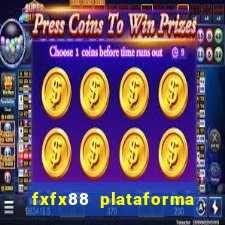 fxfx88 plataforma de jogos